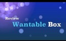 Wantable Box July 2013 REVIEW!