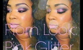 PROM EDITION| Smokey Pink Glitter feat  Glama Girl Cosmetics