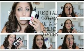Haul:   Sephora, Ulta, Walgreens, Online Shopping