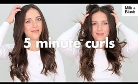 5 Minute Curls  |  Milk + Blush Hair Hacks