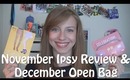 November Ipsy Review & December Ipsy Open Bag