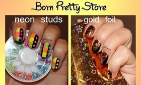 Born Pretty Store Neon Studs and Gold Foil Review and Demo