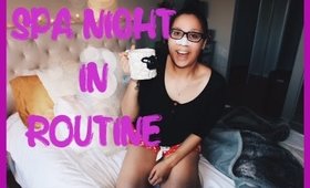 My Pamper Night In Routine