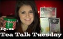 Favourite Teas ft. David's Tea, Stash, Tazo & more | Tea Talk Tuesday ☕ Ep. #2