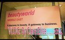 Vlog: Beautyworld Middle East 2014 l Clare Elise