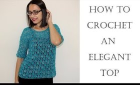 How To Crochet an Elegant Top