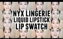 NYX Lingerie Liquid Lipsticks / Lip Swatch / First Impressions