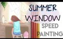 SUMMER WINDOW || SPEED PAINTING by Debby