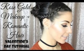 Rose Gold Valentine's Day Makeup + Romantic Hair Tutorial