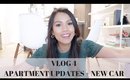 VLOG # 4: APARTMENT UPDATES + GETTING A NEW CAR