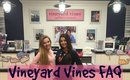 Working at Vineyard Vines FAQ ft SJ
