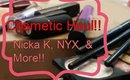 Cosmetic Haul: Nicka K & MORE!!