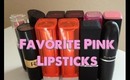 Current Favorite "Pink" Lipsticks
