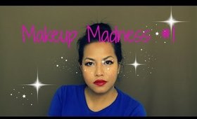 Makeup Madness #1