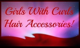 GILRS WITH CURLS HAIR ACCESSORIES