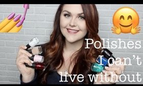 Nail Polishes I Can't Live Without | Collab