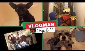 Christmas Movies, Decor, & Wet Dogs | VLOGMAS DAYs 15-17