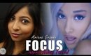 Ariana Grande - Focus Official Music Video Inspired Makeup Tutorial