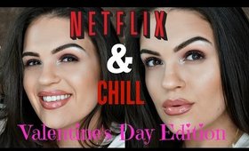 NETFLIX & CHILL Valentine's Day Makeup Look