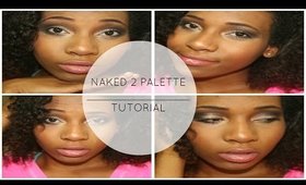 NAKED 2 PALETTE | TUTORIAL