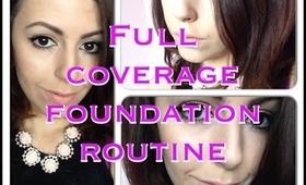 Full Coverage Foundation Routine