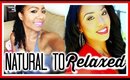Natural to Relaxed Hair & Why I Did It