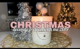 CHRISTMAS CLEAN & DECORATE WITH ME 2019