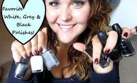 Favorite White, Grey and Black Polishes of ALL TIME!!!