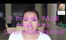 Wednesday WhatNots | 5 Product Fails Collab with LivLovesHerMakeup
