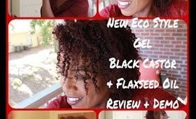 New Eco Styler Black Castor & Flaxseed Oil GEL| Twist out + Review