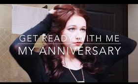 Get Ready With Me | Anniversary Dinner