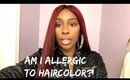 AM I ALLERGIC TO HAIRCOLOR? VLOGMAS DAY 24&25