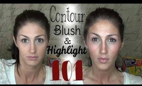 MAKEUP BASICS: Contour, Highlight, Blush 101