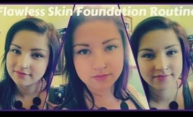 Tutorial : Flawless Skin Foundation Routine ♡