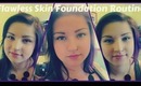 Tutorial : Flawless Skin Foundation Routine ♡