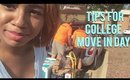 Tips for College Move In Day | 2017