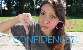 GOT CONFIDENCE?!