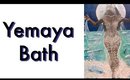 Yemaya Bath to attract love, money and luxuries (Part 2)