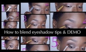 How to blend EYESHADOW Tips & Demo