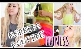 Morning Routine! Fitness/ Workout & Healthy Breakfast!