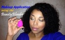 Applying Foundation/Concealer using The BeautyBlender