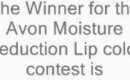 The winners Avon Moisture Seduction Lip color contest