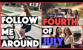 Follow Me Around | Fourth of July