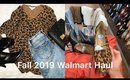Walmart Fall 2019 Try On Haul