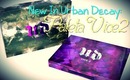 °• NEW IN URBAN DECAY (HAUL+REVIEW+SWATCHES): Paleta VICE 2 •°