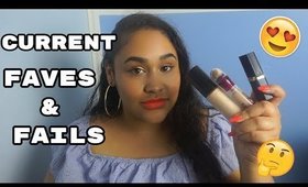 Current Favourites & Fails | Lyiah Xo