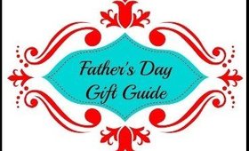 Father's Day Gift Guide