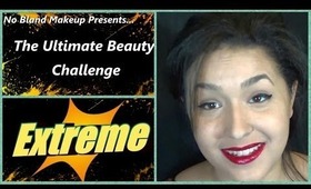 Ultimate Beauty Challenge Extreme Tag
