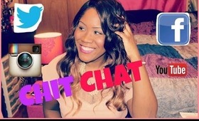 Chit Chat : Channel Update & Social Media