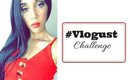 VLOGUST Challenge| Get to Know Me